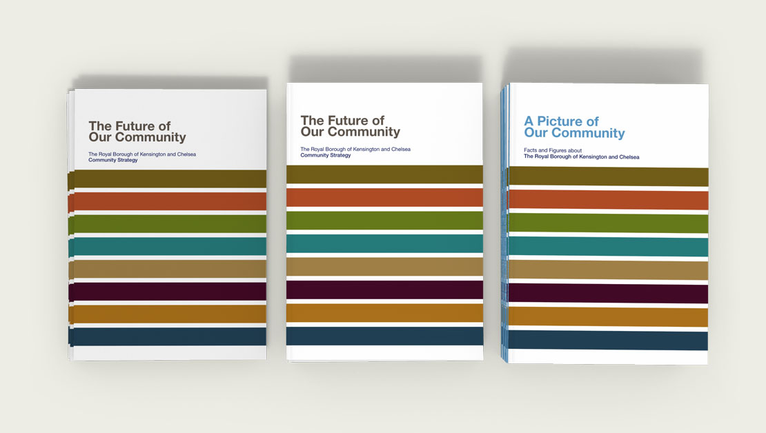 The Royal Borough of Kensington and Chelsea Community Strategy Document Design